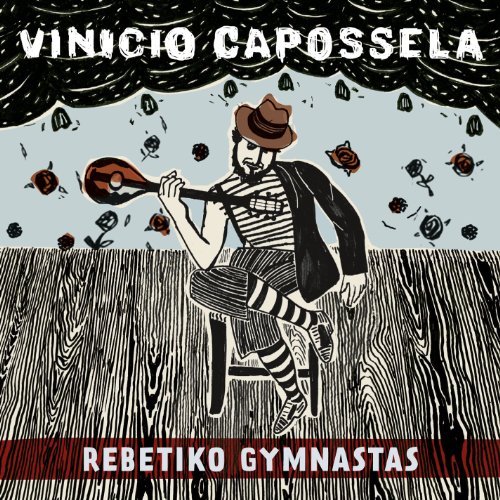 Vinicio Capossela - Rebetiko - Rivolta - Concerto