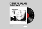 Menagramo - Dental Plan (Wild Honey Records)