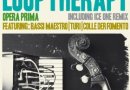 Loop Therapy feat. Turi "Per Non Dire Basta" (Mandibola/Irma, 2014)