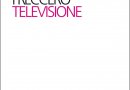Carlo Freccero - Televisione - Bollati Boringhieri - Copertina Libro