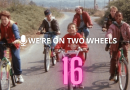 We Are ON Two Wheels - Puntata 16